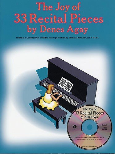 Coverbild von The Joy Of 33 Recital Pieces by Denes Agay